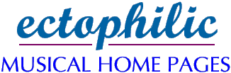 Ectophilic Musical Home Pages