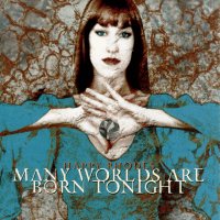 Many Worlds Are Born Tonight cover